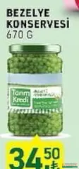 TARIM KREDİ KONSERVE BEZELYE 670 G fiyat ve kampanya bilgisi